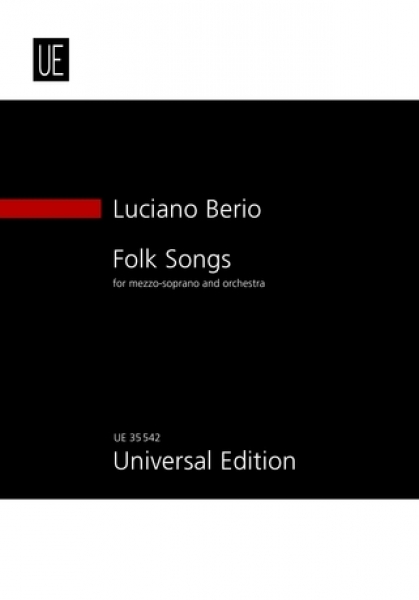 【原版】Berio Luciano 贝里奥 民歌--为女中音和管弦乐团而作 UE35542