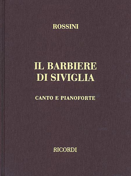 【原版】罗西尼 塞维尼亚理发师（歌剧钢伴）（精装） HL 50020300