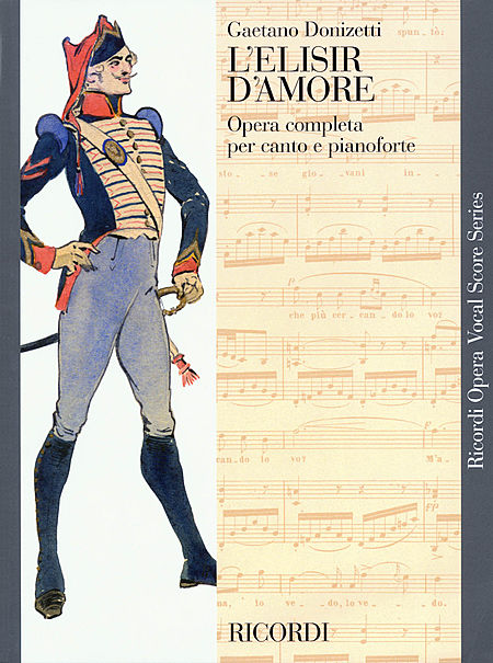 【原版】Donizetti 唐尼采蒂 爱情灵药（歌剧钢伴）HL.50486275