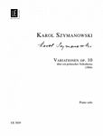 Szymanowski 希曼诺夫斯基：波兰民间主题变奏曲 op.10  UE 3859 