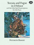 Busoni 布索尼 托卡塔、D小调赋格和其他巴赫钢琴独奏改编曲Dover