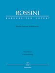 【原版乐谱】 Rossini 罗西尼 小庄严弥撒曲（钢琴缩编谱）BA 10501-90