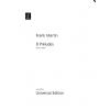 Frank Martin 弗兰克 马丁 八首钢琴前奏曲 UE35753