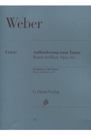 Weber  Aufforderung zum  Tanze  韦伯 降D 大调“ 邀舞 ”OP 65   HN 415