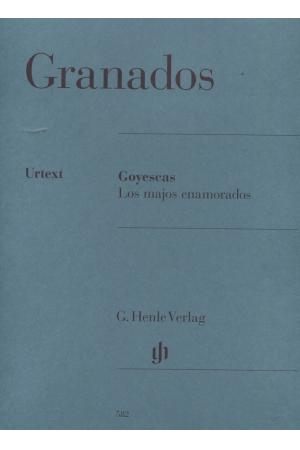 Granados  Goyescas Los majos enamorados 格拉纳多斯  戈雅之画 六首 HN 582