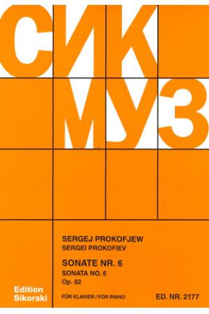 Prokofiev 普罗科菲耶夫 第六钢琴奏鸣曲 OP 82 SIK2177  