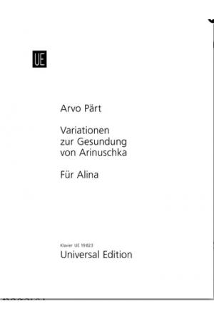 Arvo Part 阿福 佩尔特 给阿里那复原的变化为艾莉娜--钢琴而作 UE19823 