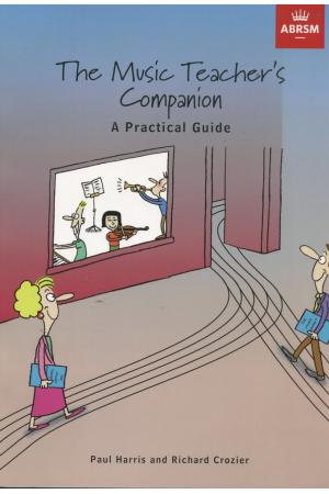 英皇考级：The Music Teacher's Companion: A Practical Guide 音乐教师伴侣：实用教学手册