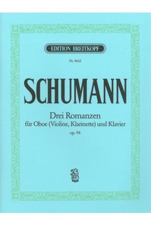 Schumann 舒曼 三首浪漫曲--为双簧管、小提琴、单簧管和钢琴而作 EB 8632