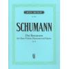 Schumann 舒曼 三首浪漫曲--为双簧管、小提琴、单簧管和钢琴而作 EB 8632