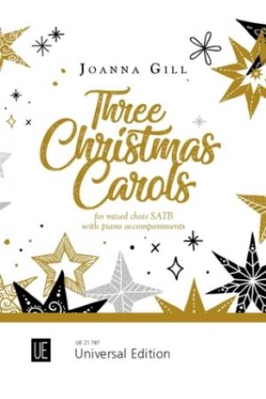 乔安娜·吉尔：三首圣诞颂歌--为混声唱诗班和钢琴而作 UE21787