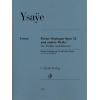 YSAŸE 伊萨伊 哀歌诗篇 op. 12，以及其他小提琴钢琴作品  HN 1201 
