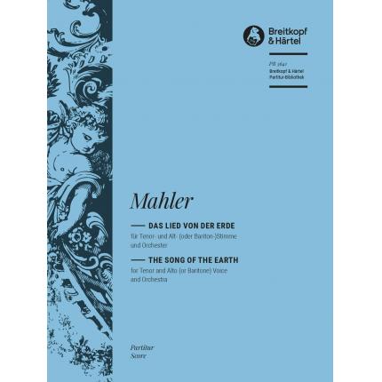Gustav Mahler  马勒 《大地之歌》总谱 The Song of the Earth PB 5641