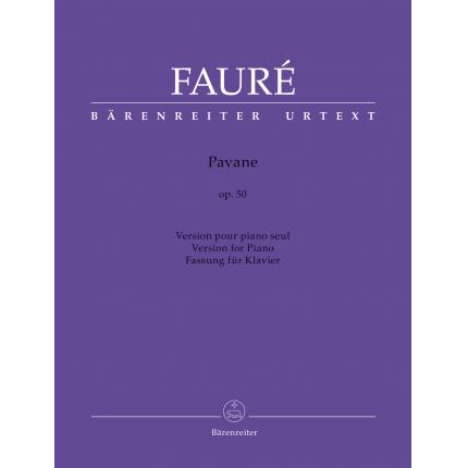 Faure 福雷 帕凡舞曲 Pavane for Piano op. 50 BA 11832