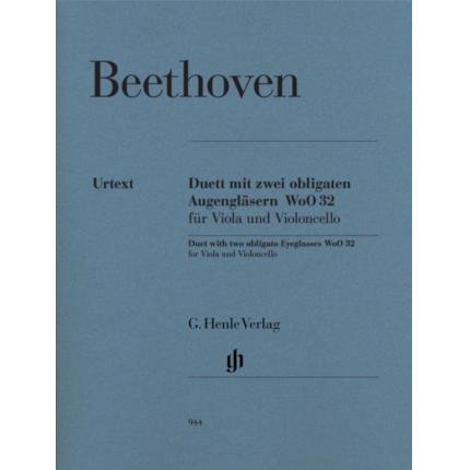 BEETHOVEN 贝多芬 须戴两副眼镜二重奏WoO 32--为中提琴和挡土墙而作 HN 944