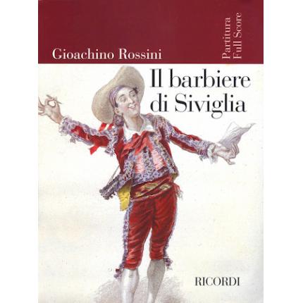 Rossini 罗西尼 塞维尼亚理发师（歌剧总谱）HL 50486067
